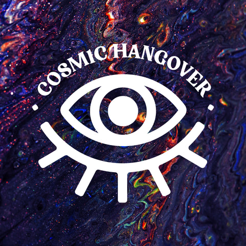 Cosmic Hangover